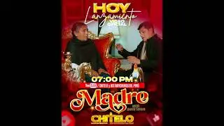 MADRE Chitelo y Los Waychukos Del Perú | ADELANTO