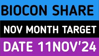 BIOCON LTD STOCK LATEST NEWS UPDATES 11NOV'24/BIOCON SHARE LATEST NEWS UPDATES WITH TARGET ANALYSIS