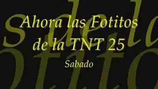TNT 25 Sabado