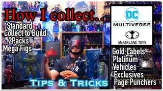 How I collect DC Multiverse: Tips and Tricks