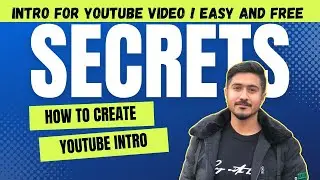 How to make professional YouTube intro| Intro video for youtube channel (free and easy)