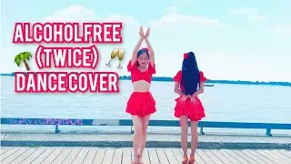 [KPOP IN PUBLIC] TWICE (트와이스) - ALCOHOL FREE