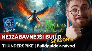Thunderspike - Nejzábavnější build? Jak funguje? Season 6 | Rozbor a buildguide |  Diablo IV #diablo