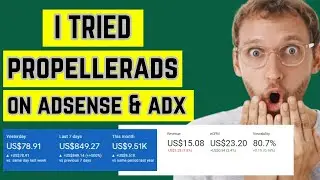 I Tried Adx & Adsense Arbitrage with  Propellerads||See my Results
