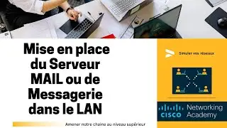 [Tuto_07] Mise en place du Serveur MAIL ou de Messagerie dans le LAN (fr)