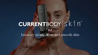 CurrentBody Skin RF Device - Instantly plump, firm and smooth skin