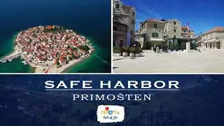 SAFE HARBOR CROATIA 2021 Episode 08 PRIMOSTEN