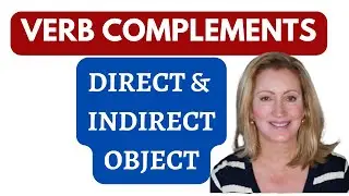 Direct and Indirect Objects | English Grammar | Syntax