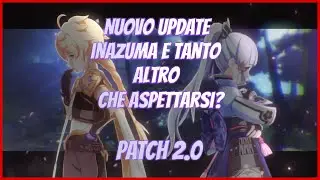 Inazuma è qui preview Patch 2.0 - Genshin Impact Ita