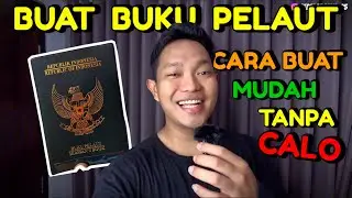 Cara Membuat BUKU PELAUT atau Seaman Book