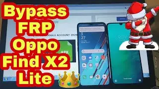 Bypass Google Account FRP Oppo Find X2 Lite Android 11 Last UPDATE