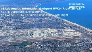 洛杉磯機場24右跑道降落   EVA AIR B-16719  BOEING  777-36N(ER) LAX RW24 Right arrival