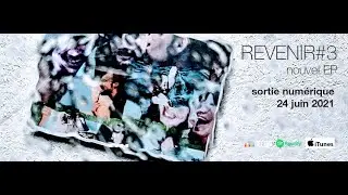Revenir#3 Teaser