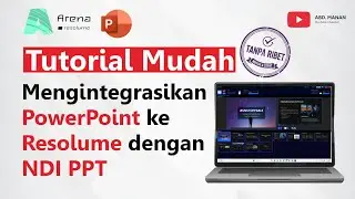 Tutorial Mudah: Mengintegrasikan PowerPoint ke Dalam Resolume Menggunakan NDI (Tanpa Ribet!)