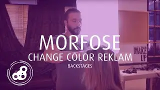 Morfose Cosmetics - Change Color (Backstage)