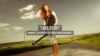Love Story - Music from Audiojungle