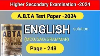 H.S. Exam.-2024 | ABTA Test Paper| English with MCQ SAQ GRAMMAR |Page-248