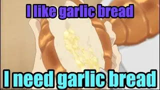 The Secret about transfems and garlic bread