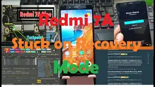 Redmi 7A Stuck On Recovery Mode UnlockTool