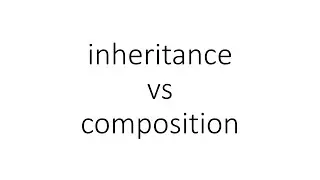 inheritance vs composition in Python