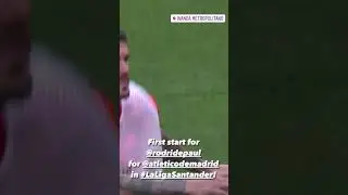 Rodridepaul First Game For Atleticodemadrid In laliga santander