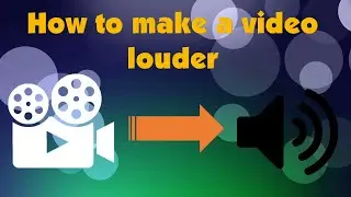 How to make a video louder in movavi video editor
