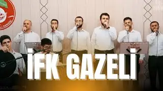 İfk Gazeli (Eteğinde Çamur Anne) | Grup Furkan