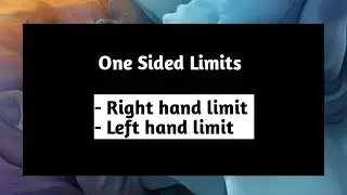 One Sided Limits | Right Hand Limit | Left Hand Limit | Functions and Limits | Le | Pythagoras Math