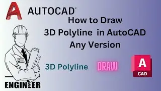 How to Draw 3D Polyline in AutoCAD || Draw 3D Polyline in AutoCAD Any Version ||