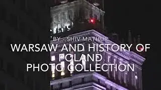 History of Poland - Historia Polski i Zdjęcia Warszawy