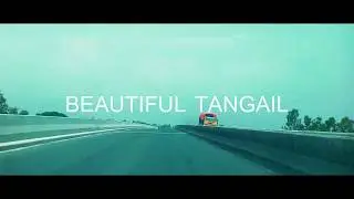 Tangail through my Lens
