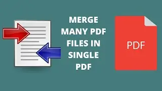 Learn how to Merge many pdf files in a single pdf file fast