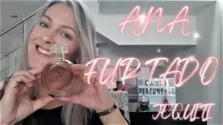 Ana Furtado - Jequiti