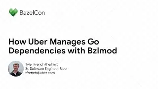 How Uber Manages Go Dependencies with Bzlmod