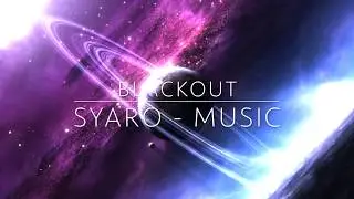SM - Blackout (Original Mix)