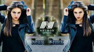 Yeni Neuron Tarzi  Remix  HD  Supper Bass 2024  (Azeri Bass muzik Music 2024)