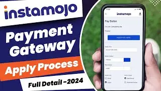 How to apply for Instamojo Payment Gateway 2024 | Create Instamojo Account Step by Step Process