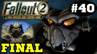 Fallout 2 - Разгром Анклава #40 Финал