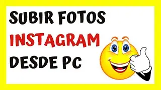 📷 Como SUBIR FOTOS a INSTAGRAM desde la PC 2020 (Nuevo Truco)
