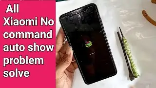 Xiaomi No Command error solution // press power button auto show no command