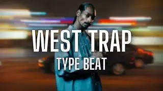 West Coast Trap Type Beat 