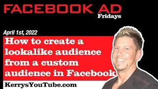 How to create a lookalike audience from a custom audience in Facebook