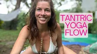 Tantric Yoga for Pleasure and Flow
