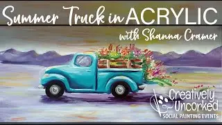 Summer Truck with Creatively Uncorked Acrylic painting full tutorial