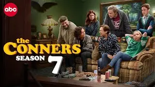 The Conners Season 7 Trailer | Release Date | Plot & Cast News!!