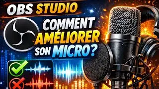 OBS STUDIO TUTORIAL: HOW TO IMPROVE YOUR MICROPHONE