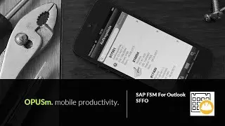 SAP FSM For Outlook - Architecture