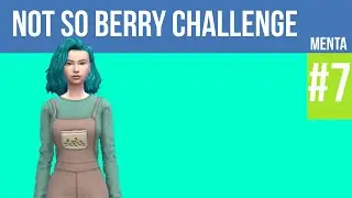 The Sims 4 - Not So Berry Challenge - Capítulo 7 - Generación Menta