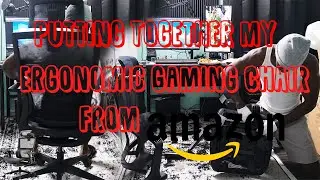 Putting Together my Ergonomic Gaming Chair From Amazon(XUER)