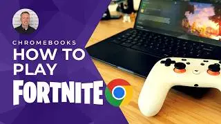 How to Play Fortnite on ANY Chromebook using GeForce NOW (Step-by-Step)